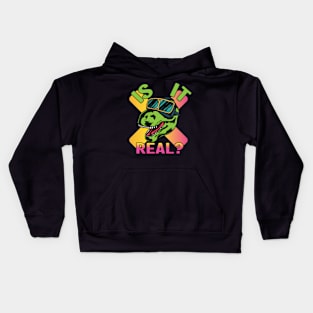 IS IT REAL ? Kids Hoodie